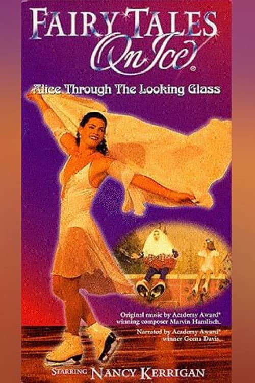 Fairy Tales on Ice: Alice Through the Looking Glass (1996) poster