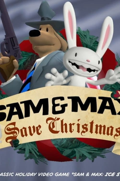 Sam & Max Nearly Save Christmas (2007) poster