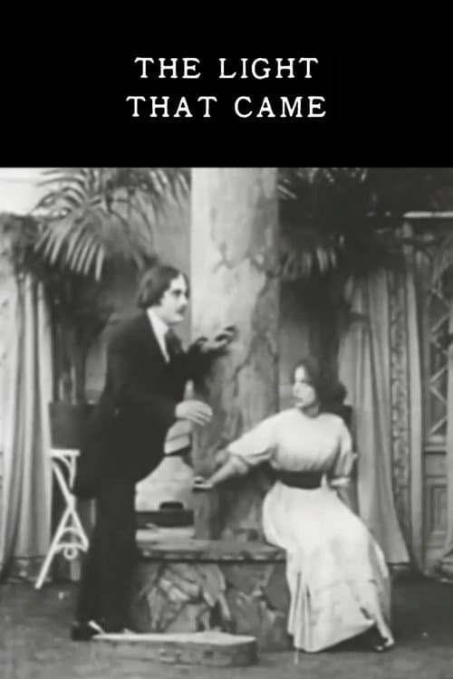 The Light That Came (1909) poster