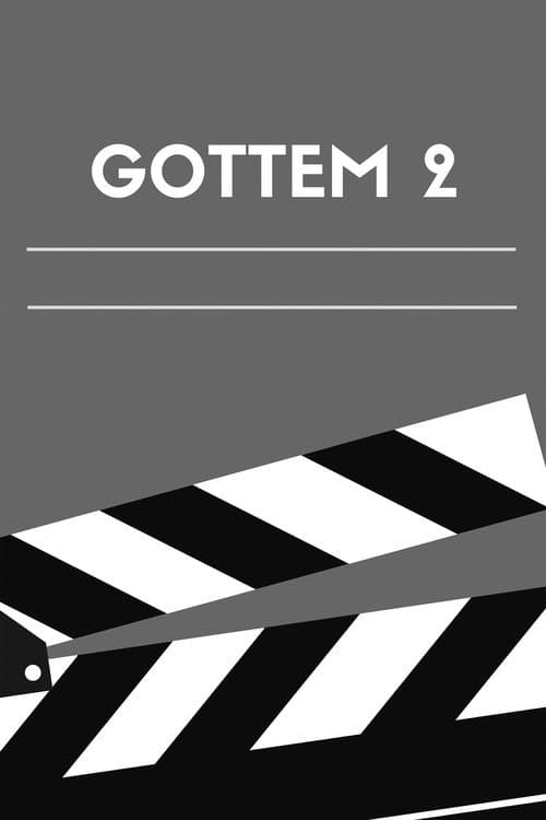 Reuben Shaw presents Gottem 2 () poster