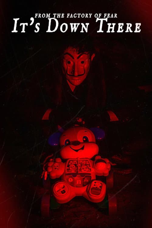 It's Down There (2024) poster