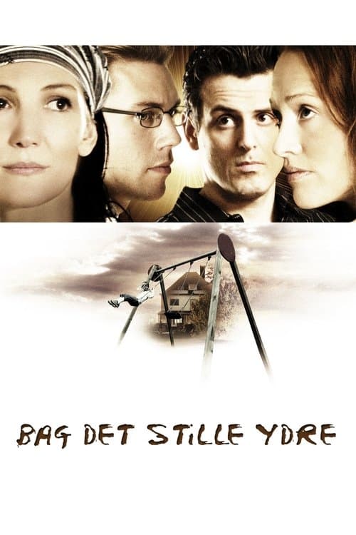 Bag det stille ydre (2005) poster