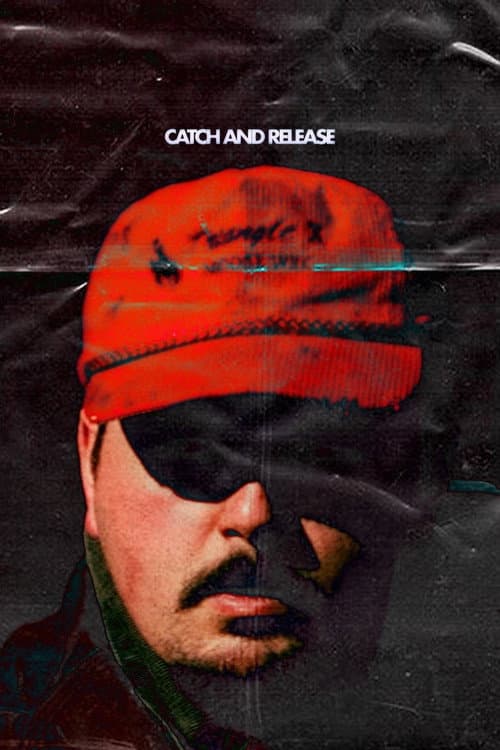 Catch and Release (2022) poster