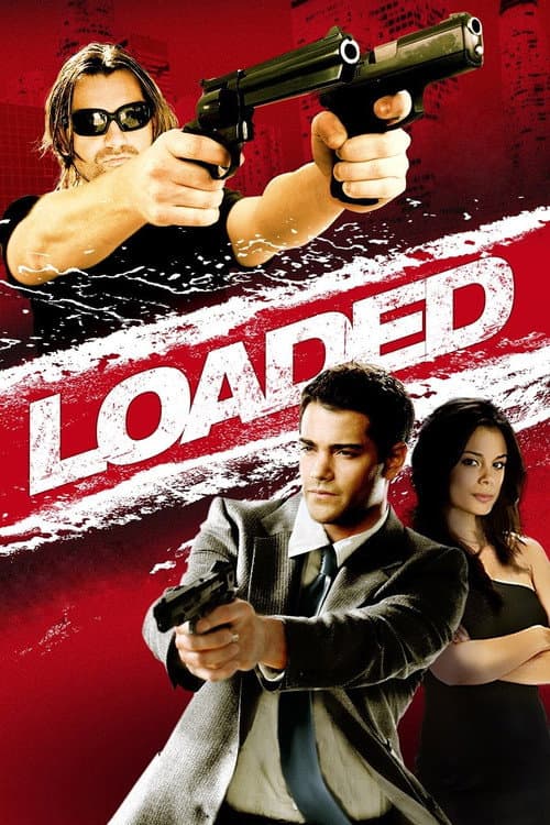 Loaded (2008) poster