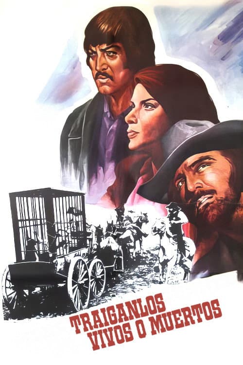 Traiganlos vivos o muertos (1974) poster