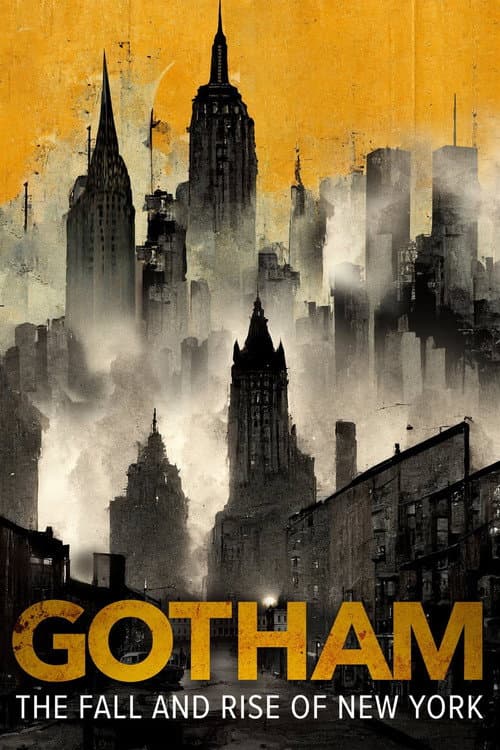 Gotham: The Fall and Rise of New York (2023) poster