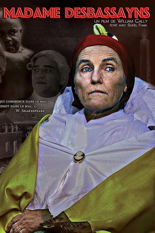 Madame Desbassayns: Mythe et réalité d'une icône de l'esclavage (2015) poster