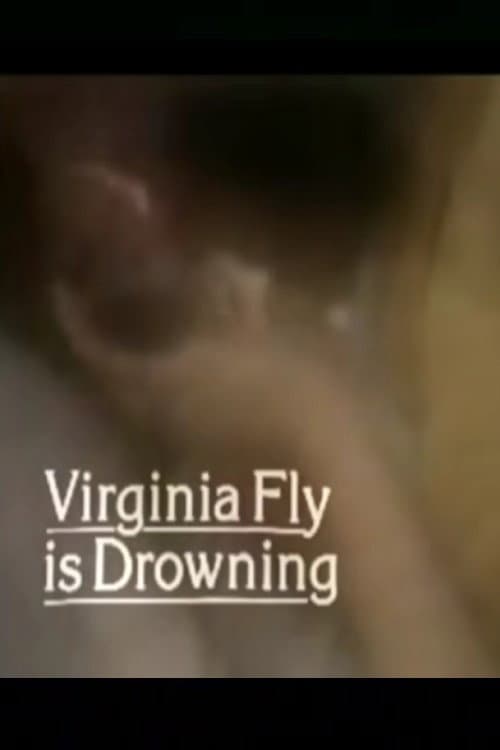 Virginia Fly is Drowning (1981) poster