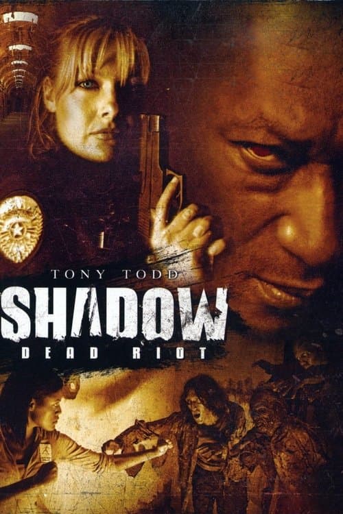Shadow: Dead Riot (2006) poster