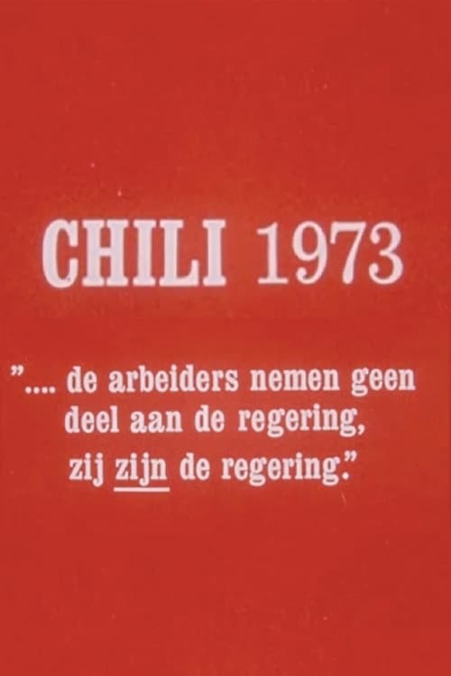 Chili 1973: de arbeiders nemen geen deel aan de regering, zij zijn de regering (1973) poster