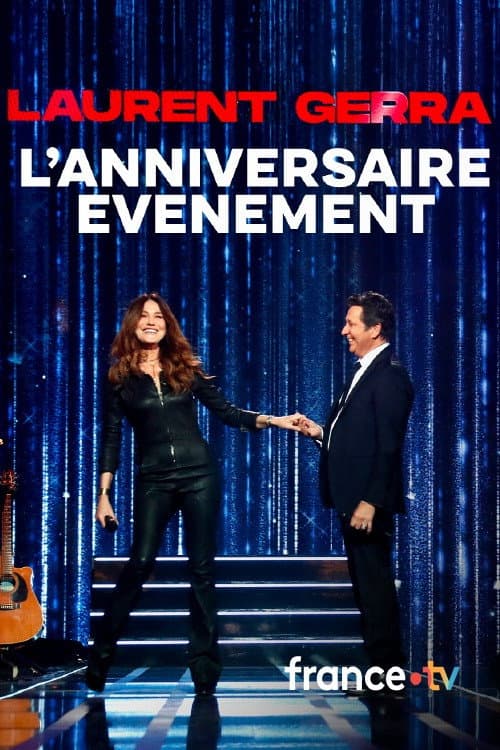 Laurent Gerra, l'anniversaire-événement (2025) poster