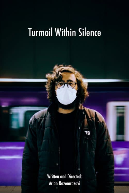 Turmoil Within Silence (2021) poster