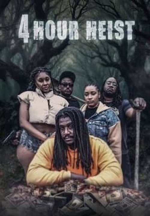 4 Hour Heist (2025) poster