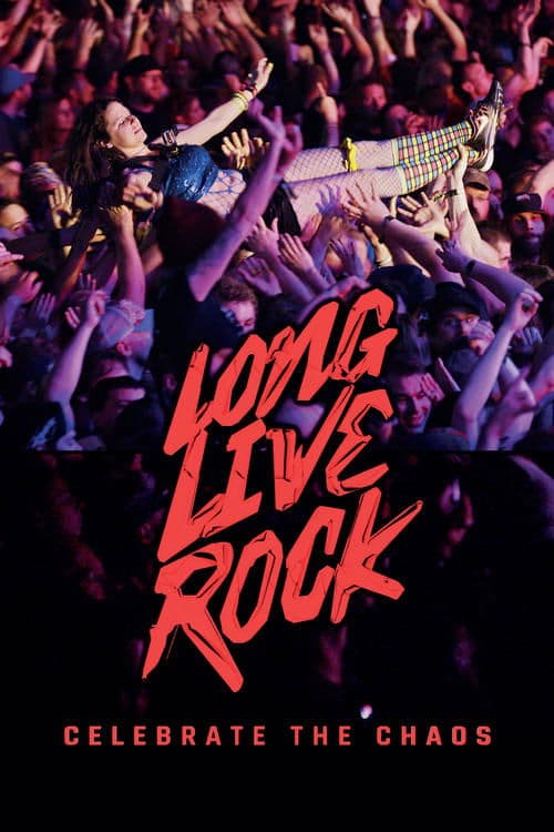 Long Live Rock... Celebrate the Chaos (2021) poster