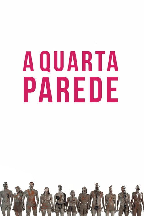 A Quarta Parede (2019) poster