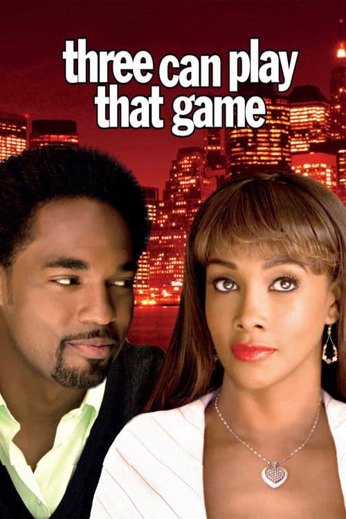 Three Can Play That Game (2007) poster