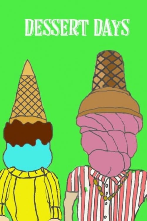 Dessert Days (2022) poster
