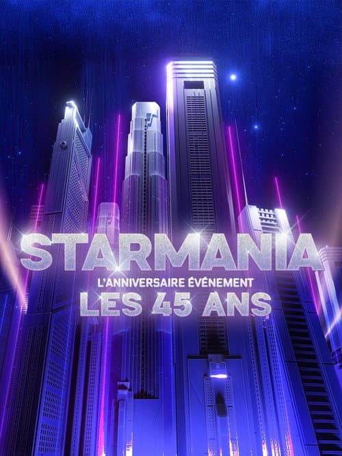 Starmania : l'anniversaire événement, les 45 ans (2024) poster