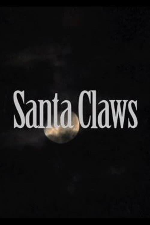 Santa Claws (2008) poster