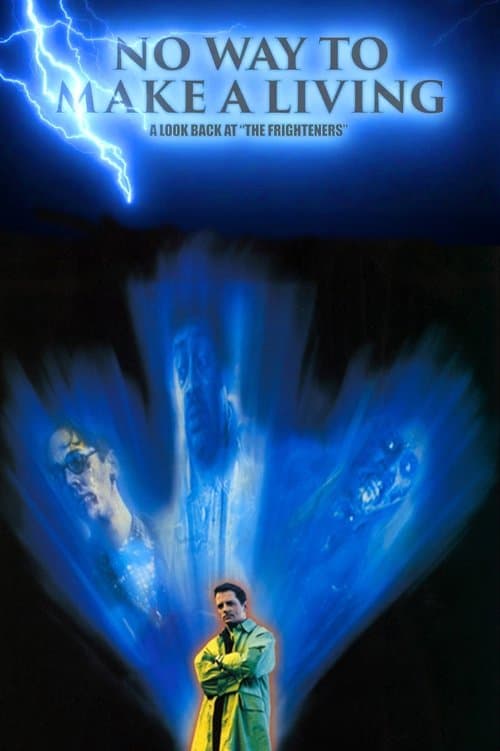No Way to Make a Living: A Look Back at 'The Frighteners' (2022) poster