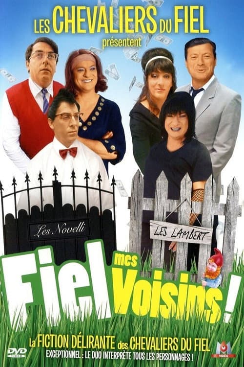 Fiel mes voisins ! (2009) poster