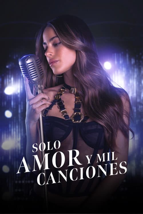 Solo amor y mil canciones (2022) poster