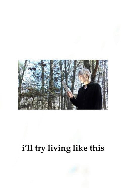 I'll Try Living Like This (2022) poster