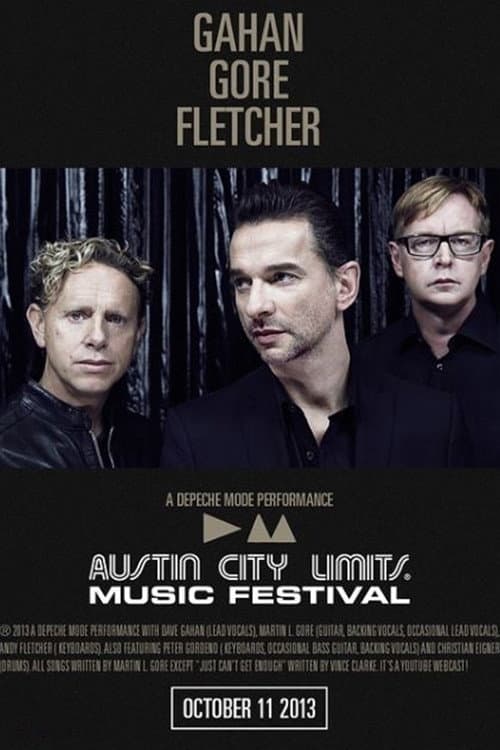 Depeche Mode: Austin City Limits Music Festival 2013 (2013) poster