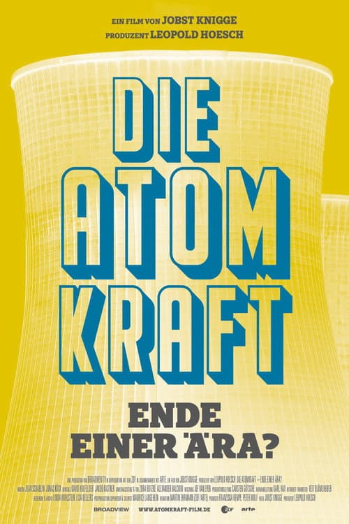 Die Atomkraft - Ende einer Ära? (2023) poster