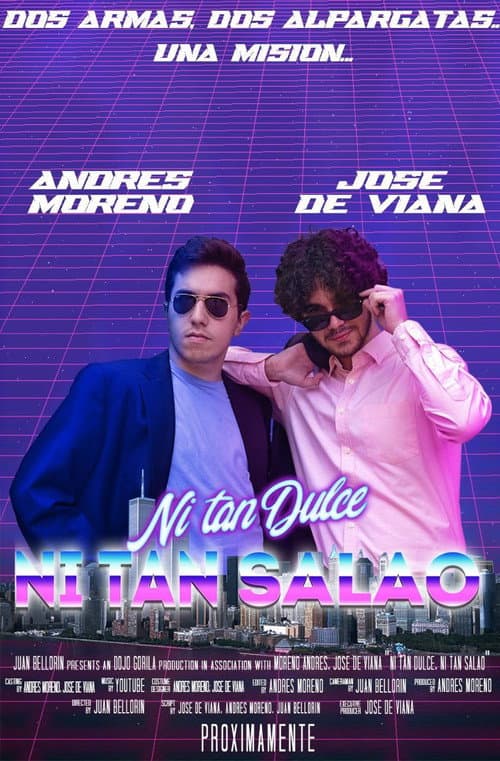 Ni Tan Dulce, Ni tan Salao (2023) poster