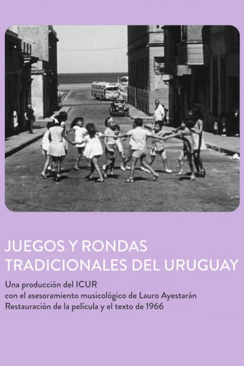 Juegos y Rondas Tradicionales del Uruguay (1966) poster
