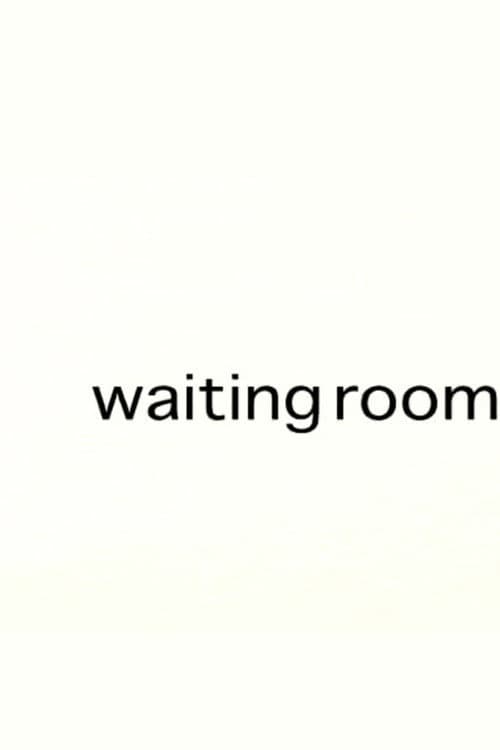 Waiting Room (2008) poster