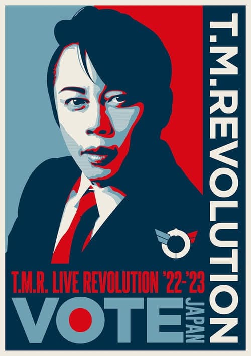 T.M. Revolution - T.M.R. Live Revolution '22-'23 -Vote Japan- (2023) poster