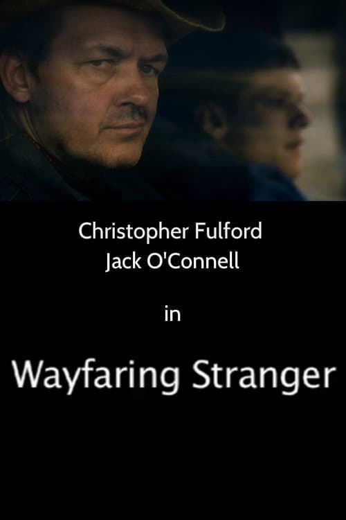 Wayfaring Stranger (2009) poster