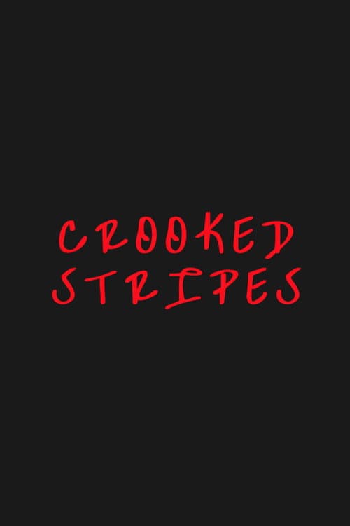 Crooked Stripes (2015) poster