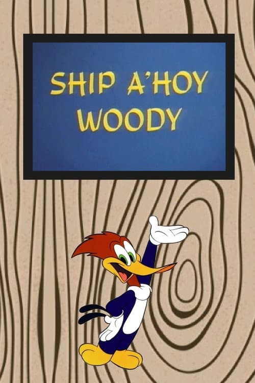 Ship a-Hoy Woody (1969) poster