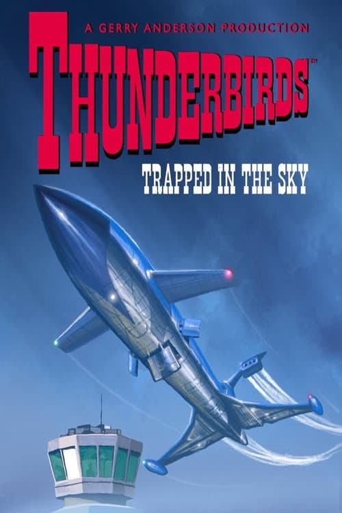 Thunderbirds: Trapped in the Sky (1965) poster