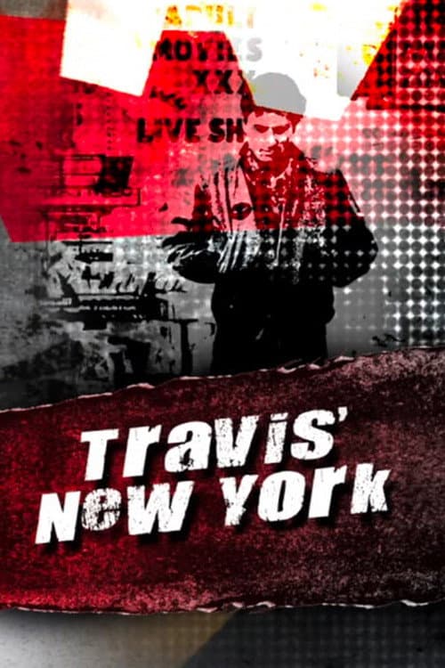 Travis' New York (2007) poster