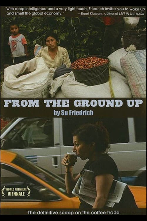 From the Ground Up (2007) poster