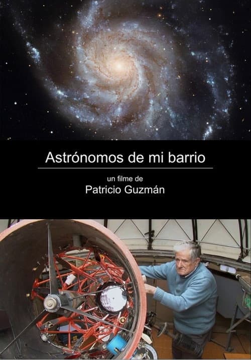 Astrónomos de mi barrio: Guillermo Fernández, Carlos Contreras (2010) poster