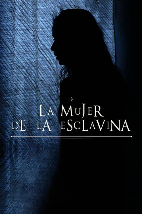 La mujer de la Esclavina (2015) poster