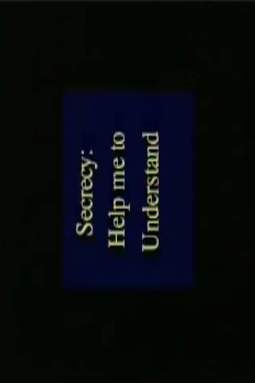 Secrecy: Help Me to Understand (1994) poster