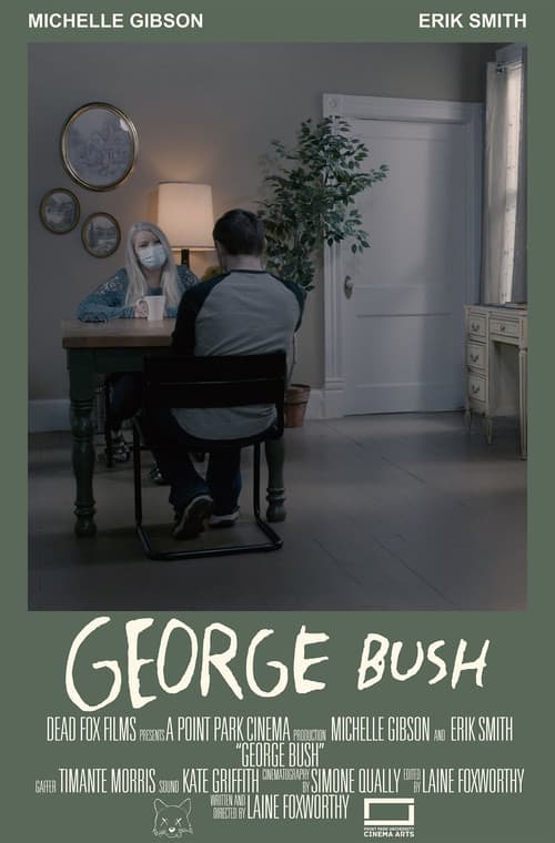George Bush (2021) poster