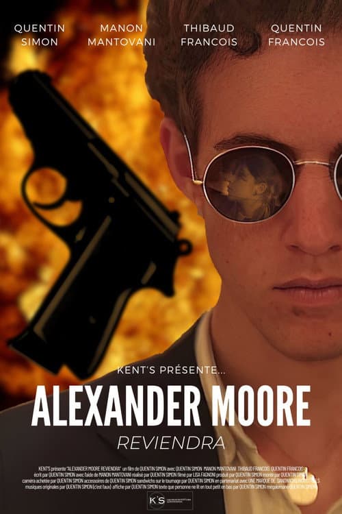 Alexander Moore Reviendra (2025) poster