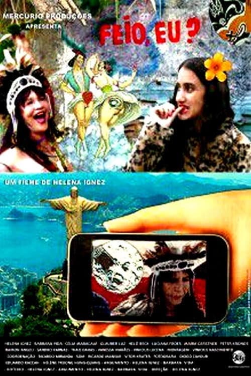 Feio, Eu? (2013) poster