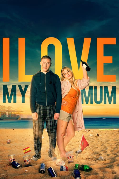 I Love My Mum (2019) poster