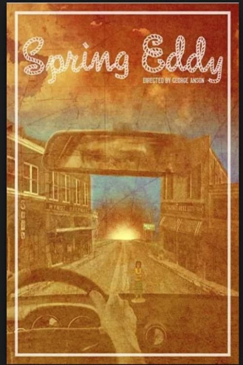 Spring Eddy (2012) poster