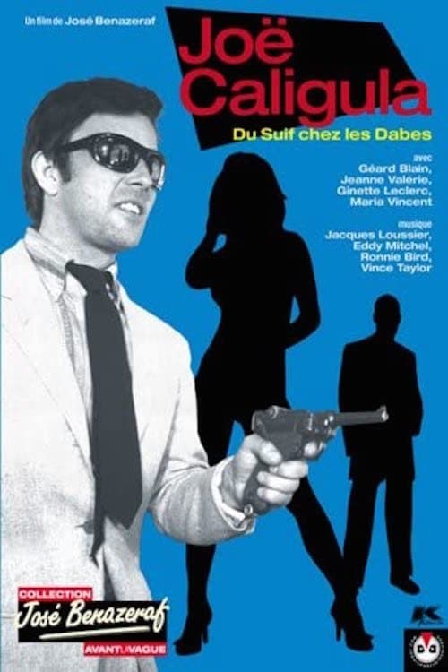 Joë Caligula - Du suif chez les dabes (1969) poster