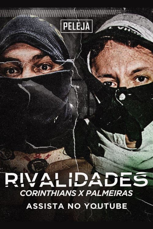 Rivalidades: Corinthians X Palmeiras (2023) poster