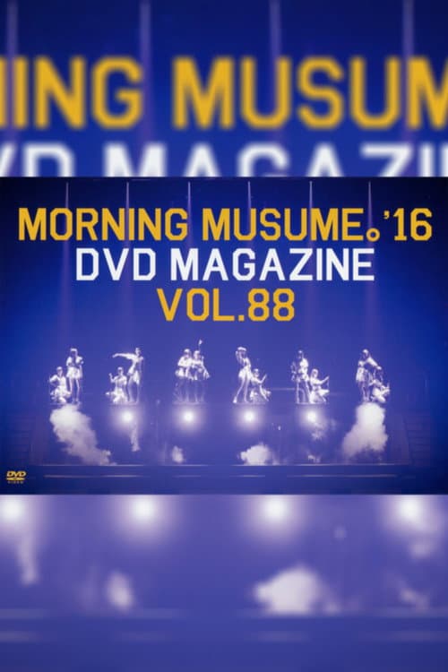 Morning Musume.'16 DVD Magazine Vol.88 (2016) poster